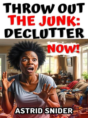 cover image of Throw Out the Junk